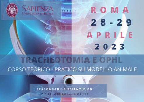 TRACHEOTOMIA E OPHL CORSO TEORICO - PRATICO SU MODELLO ANIMALE