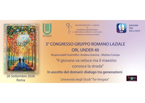 III Congresso Gruppo Romano laziale ORL under 40 - Roma, 26 settembre 2026