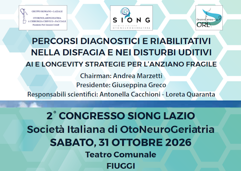 PERCORSI DIAGNOSTICI E RIABILITATIVI NELLA DISFAGIA E NEI DISTURBI UDITIVI - AI E LONGEVITY STRATEGIE PER L'ANZIANO FRAGILE - 31 OTTOBRE 2026